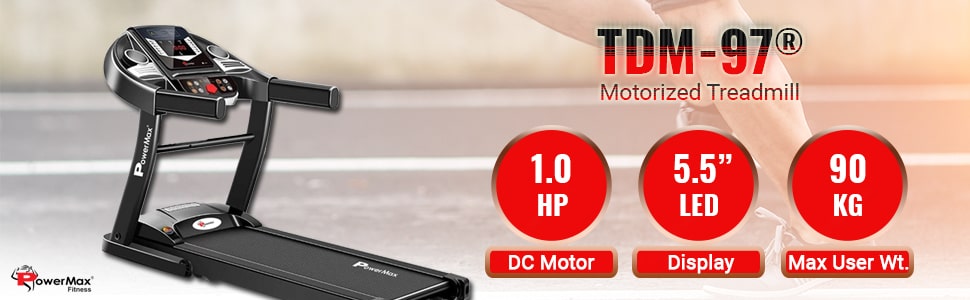 PowerMax Fitness TDM-97 | Best Treadmills in India