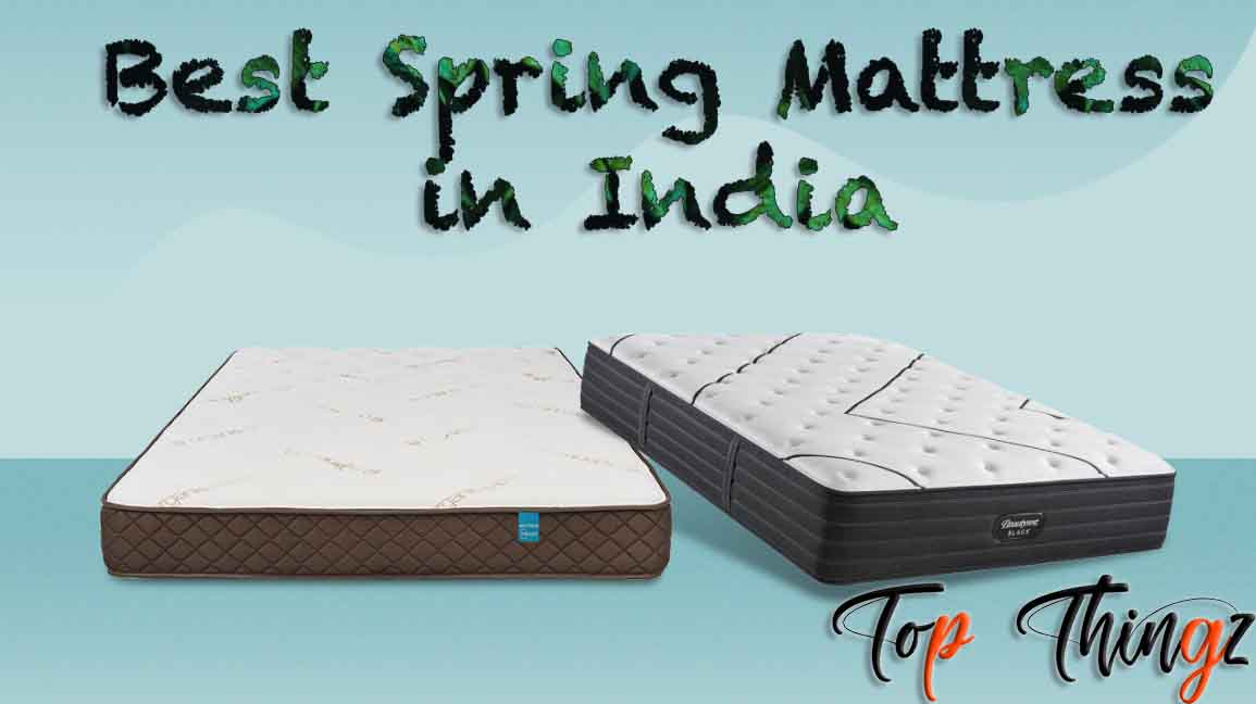 Best Spring Mattress in India