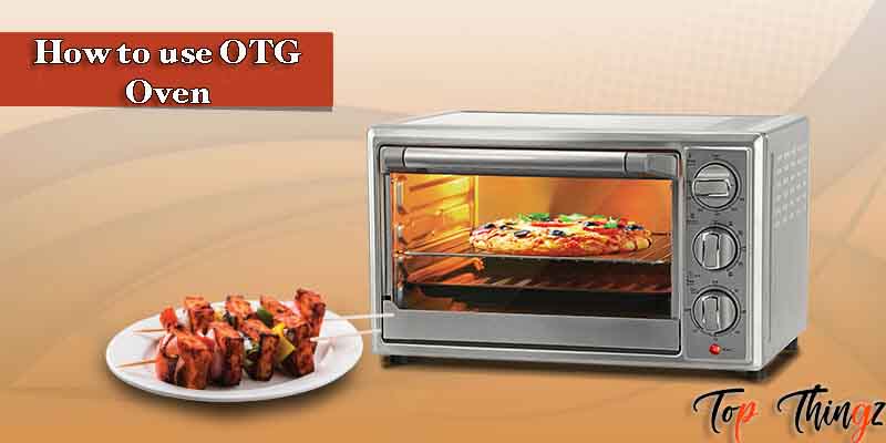 How to use OTG Oven