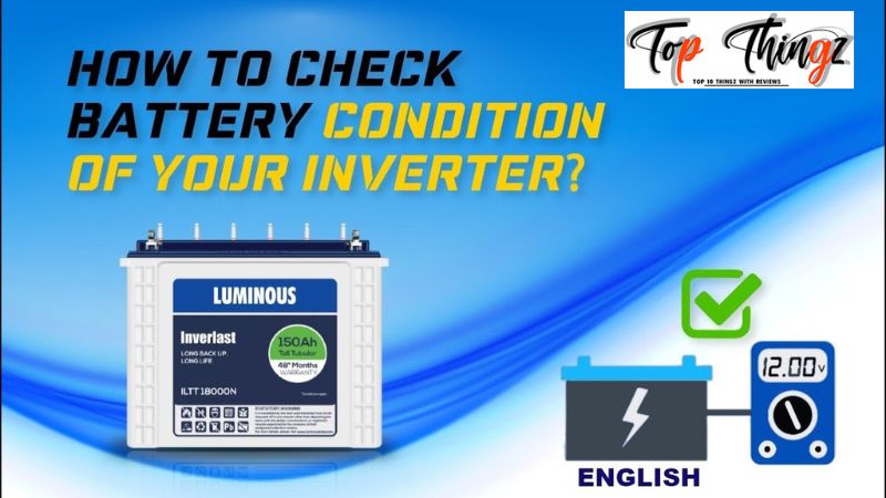 how to check inverter battery health